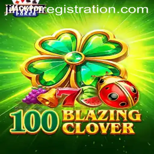 Exploring the Exciting World of 100BlazingClover